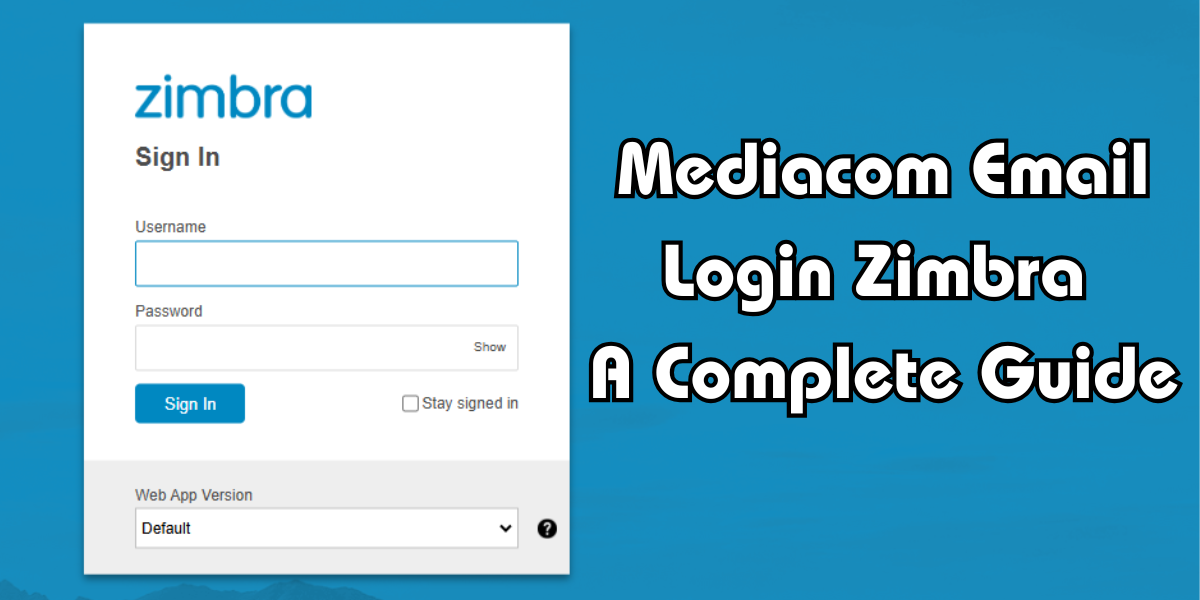 Mediacom Email Login Zimbra